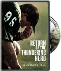 Return of the Thundering Herd (DVD) WE ARE MARSHALL documentary NEW