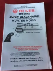 Instruction Manual For New Model Super Blackhawk & Single Action Revolver #75