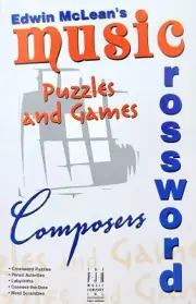 Edwin McLean's Music Crossword Puzzles and Games Composers