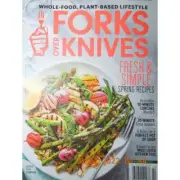 FORKS OVER KNIVES plant-based lifestyle FRESH & SIMPLE SPRING RECIPES dinners
