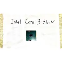 在飛比找蝦皮購物優惠-筆電拆機 Intel Core i3-3110M 2.4GH
