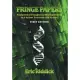 Fringe Papers: Fundamental Thoughts on Rna Expressions As It Relates to Disease and Viruses