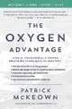 The Oxygen Advantage: Simple, Scientifically Proven Breathing Techniques to Help You Become Healthier, Slimmer, Faster, and Fitter