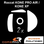 COREPAD ROCCAT KONE PRO / PRO AIR / KONE XP鼠貼硬派精璽滑鼠鼠腳