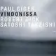 保羅．吉格 Paul Giger: Vindonissa (CD) 【ECM】