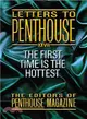 The First Time Is the Hottest ─ Letters to Penthouse