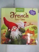 【書寶二手書T2／原文小說_J8S】FRENCH FAIRY TALES_AFRON, JENNIFER (EDT)/ BATURINA, OXANA (ILT)