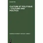 CULTURE ET POLITIQUE / CULTURE AND POLITICS