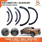 36C METRO GREY SLIM FENDER FLARES WHEEL ARCH FOR FORD RANGER 2015-2018 PX2 MK2