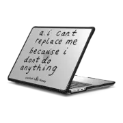 MacBook Pro 14-inch (M1 - M4) Impact Case a.i can't replace me because i don't do anything