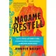 Madame Restell: The Life, Death, and Resurrection of Old New York’s Most Fabulous, Fearless, and Infamous Abortionist