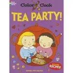 COLOR & COOK TEA PARTY!