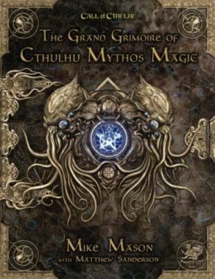 The Grand Grimoire of Cthulhu Mythos Magic (Hardback or Cased Book)