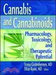 Cannabis and Cannabinoids ─ Pharmacology, Toxicology, and Therapeutic Potential