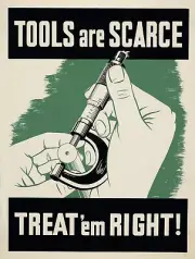 TOOLS ARE SCARCE World War 2 Giclee Fine Art Poster Reproduction 18x24