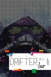 Drifter, Volume 3: Lit by Fire by Ivan Brandon [Paperback]
