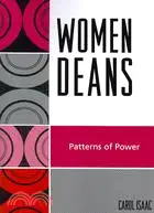 在飛比找三民網路書店優惠-Women Deans: Patterns of Power