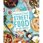 MASTERCHEF STREET FOOD OF THE WORLD