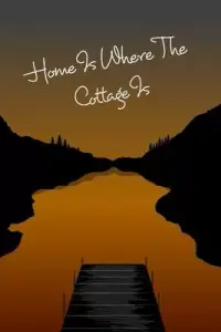 在飛比找博客來優惠-Cottage Notebook - Home Is Whe