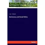 DEMOCRACY AND SOCIAL ETHICS