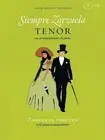 Siempre Zarzuela (Zarzuela Forever): Tenor by Hal Leonard Publishing Corporation