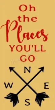 REUSABLE STENCIL 8393 6"x12 OH THE PLACE YOU'LL GO-Mylar SIGN Stencils
