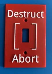 Light Switch Cover: Destruct, Abort