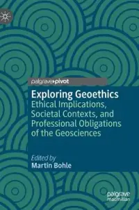 在飛比找博客來優惠-Exploring Geoethics: Ethical I