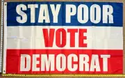 Donald Trump Flag FREE SHIPPING Stay Poor Vote Dem B USA MAGA Desantis Sign 3x5'