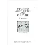 JAPANESE AESTHETICS AND CULTURE: A READER