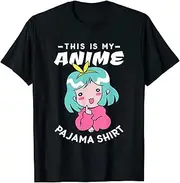 [keoStore] This is My Anime Pajama - Anime Pajamas for Teen Girls ds822 T-Shirt