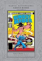 Ghost Rider Masterworks Vol. 6 (Ghost Rider (1973-1983))