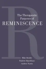 The Therapeutic Purposes of Reminiscence by Andrew Norris (English) Paperback Bo