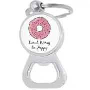 Donut Worry Be Happy Bottle Opener Keychain - Metal Beer Bar Tool Key Ring