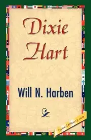 Dixie Hart by N. Harben Will N. Harben (English) Hardcover Book