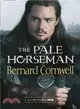 The Pale Horseman (The Last Kingdom Series, Book 2) (TV Tie-In Edition)