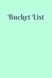 Bucket list: 9x6 110 pages Lined notebook. If you can perceive it, you will achieve it.