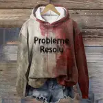 I'M FINE BLOODY SHIRT PROBLEM SOLVED T 恤女裝搞笑萬聖節血腥衣服連帽衫