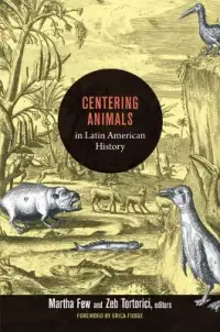 在飛比找博客來優惠-Centering Animals in Latin Ame