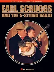 Hal Leonard Earl Scruggs and the 5 String Banjo Book: Revised and Enhanced Edition