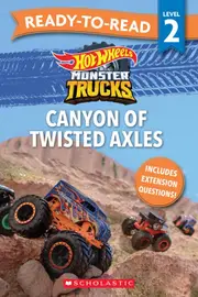 Hot Wheels Monster Trucks: Canyon of Twisted Axles - Ready-to-Read Level 2 (Mattel)
