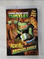 【書寶二手書T1／漫畫書_G5X】MUTANT ORIGIN JUNIOR NOVEL: MICHELANGELO/RAPHAEL_TEITELBAUM, MICHAEL (ADP)/ STERNIN, JOSHUA/ VENTIMILIA, JEFFREY