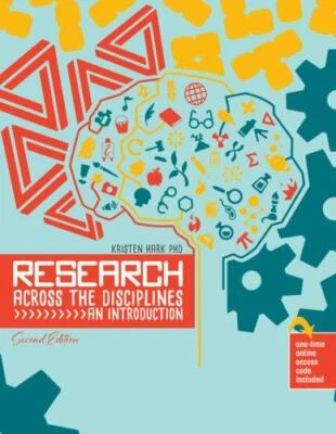 Research Across the Disciplines An Introduction & NEW ACCESS CODE Kristen Hark