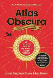 Atlas Obscura 2nd Edition by Joshua Foer Paperback Book