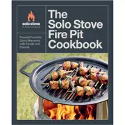 The Solo Stove Fire Pit Cookbook by Solo Stove