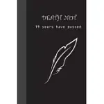 DEATH NOTE: JOURNAL FOR ALL ACHIEVEMENTS AND SHIT FOR THE 19 YEARS
