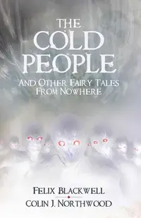 在飛比找誠品線上優惠-The Cold People: and Other Fai