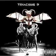 Tenacious D (Reissue)