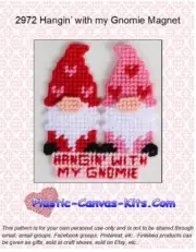 Hangin' with my Gnomie Magnet-Plastic Canvas Pattern/Kit