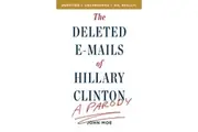 The Deleted E-Mails of Hillary Clinton: A Parody John Moe Paperback Book